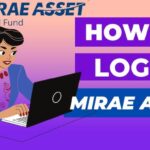 Mirae Asset Mutual Fund Login Process